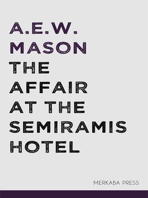 cover image of The Affair at the Semiramis Hotel